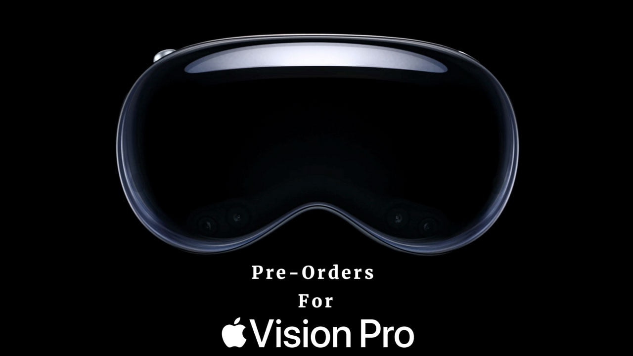 Apple Begins Pre-Orders For Vision Pro in US - Product Spec Also Revealed